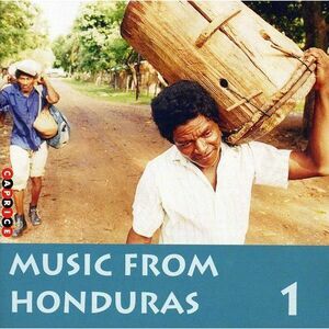 Various Artists - Music From Honduras, Vol. 1  CD